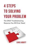 4 Steps to Solving Your Problem