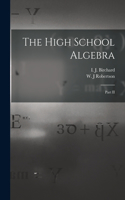 High School Algebra [microform]