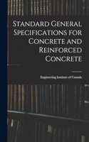 Standard General Specifications for Concrete and Reinforced Concrete