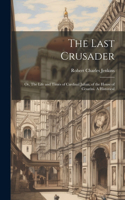 Last Crusader