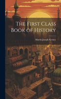 First Class Book of History