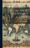 History Notes for Seventh Grade