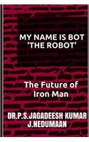 My Name Is Bot 