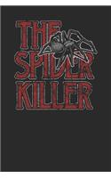 The Spider Killer