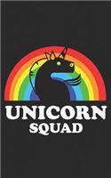 Unicorn Squad: Vintage & Retro Notebook The Adorable One of a Kind Hand Drawn Unicorn and Rainbow Gift Give it to Your Friends Who Love Happy Magic Worlds! Funny J