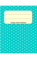 College Ruled Notebook: 8.5 x 11 Journal 100 Pages