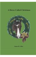 A Horse Called Christmas