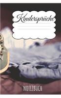 Kindersprüche Notizbuch: Ein Kindermund Erinnerungsbuch für die schönsten Kinderzitate ihrer Kinder. Festhalte-Buch DIN A5 mit Punkten Dot Grid