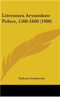 Literatura Aryanskaw Polsce, 1560-1660 (1908)