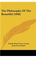 Philosophy Of The Beautiful (1848)