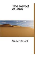 The Revolt of Man: (English)