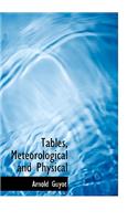 Tables, Meteorological and Physical