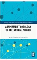 A Minimalist Ontology of the Natural World