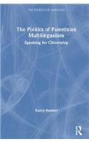The Politics of Palestinian Multilingualism