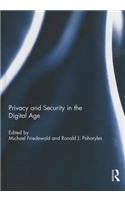 Privacy and Security in the Digital Age