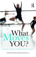 What Moves You?