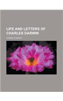 Life and Letters of Charles Darwin Volume 1: (English)