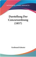 Darstellung Der Concursordnung (1857)