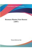 Boomen-Planten Voor Boeren (1897)