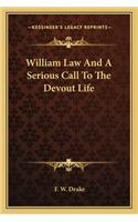 William Law And A Serious Call To The Devout Life