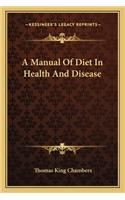 A Manual Of Diet In Health And Disease: (English)