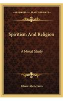 Spiritism And Religion
