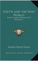 Youth and the New World