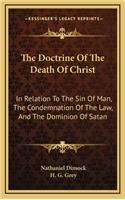 The Doctrine of the Death of Christ
