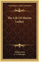 The Life Of Martin Luther