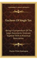 Enclaves of Single Tax