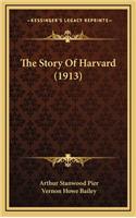 Story Of Harvard (1913)