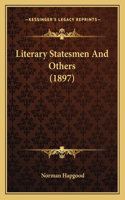 Literary Statesmen and Others (1897)