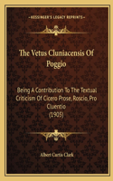 Vetus Cluniacensis Of Poggio