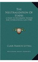 The Neutralization Of States