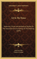 Art In The House