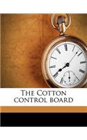 The Cotton Control Board
