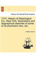 1737. History of Washington Co., New York. Illustrations and biographical sketches of some of its prominent men, etc.