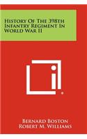 History Of The 398th Infantry Regiment In World War II