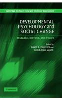 Developmental Psychology and Social Change. Cambridge Studies in Social and Emotional Development
