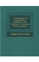 Clooection of Diophantine Problems with Solutions