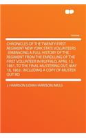 Chronicles of the Twenty-First Regiment New York State Volunteers