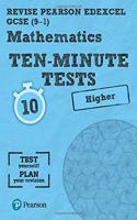 Pearson REVISE Edexcel GCSE (9-1) Maths Higher Ten-Minute Tests