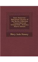 Some Sumerian-Babylonian Hymns of the Berlin Collection Transcribed and Interpreted - Primary Source Edition