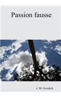 Passion fausse