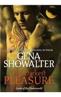The Darkest Pleasure: (3 Lords of the Underworld)