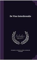 de Vino Interdicendis
