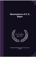 Masterpieces of E. D. Baker