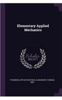 Elementary Applied Mechanics