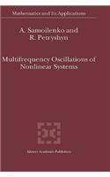 Multifrequency Oscillations of Nonlinear Systems