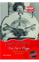 Freestyle Express: Painful History Medicine: Pox, Pus & Plague: Disease